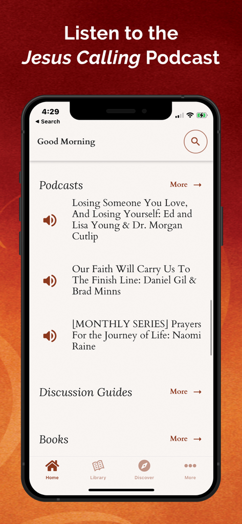 A smartphone showing the podcast episodes list and audio features within the Jesus Calling Devotional app.