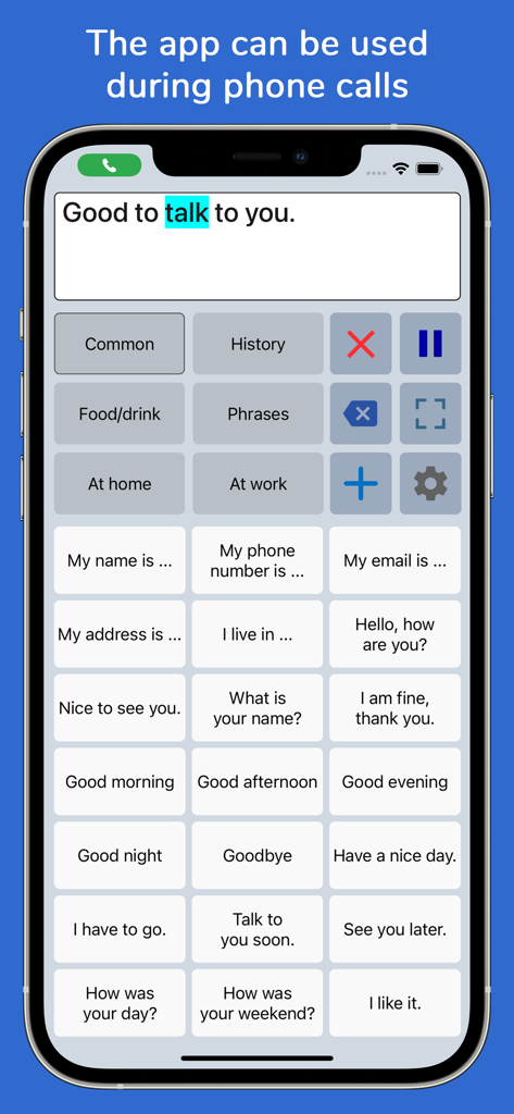 Speech Assistant AAC - 電話中に使用されるフレーズボタンとテキストボックスを表示するSpeech Assistant AACアプリのインターフェース。