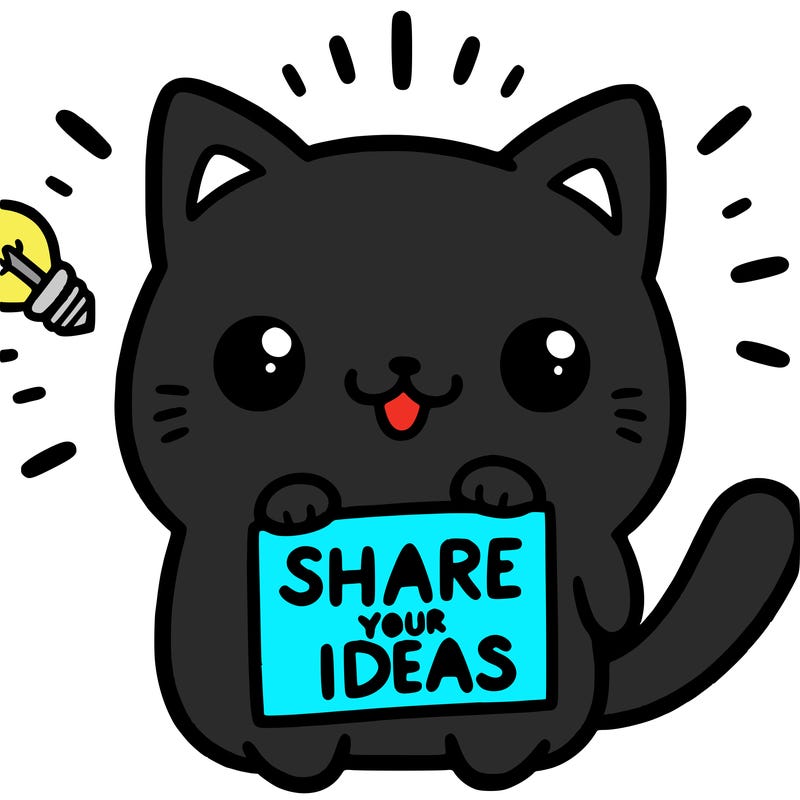 a cute cat saying share your ideas