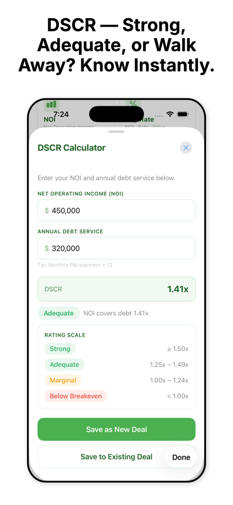 EstiMate CRE - Commercial real estate DSCR calculator screen in the EstiMate CRE app showing debt service coverage ratio results and ratings.