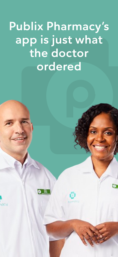 Two smiling pharmacists in white coats on a green background with the Publix Pharmacy logo and slogan