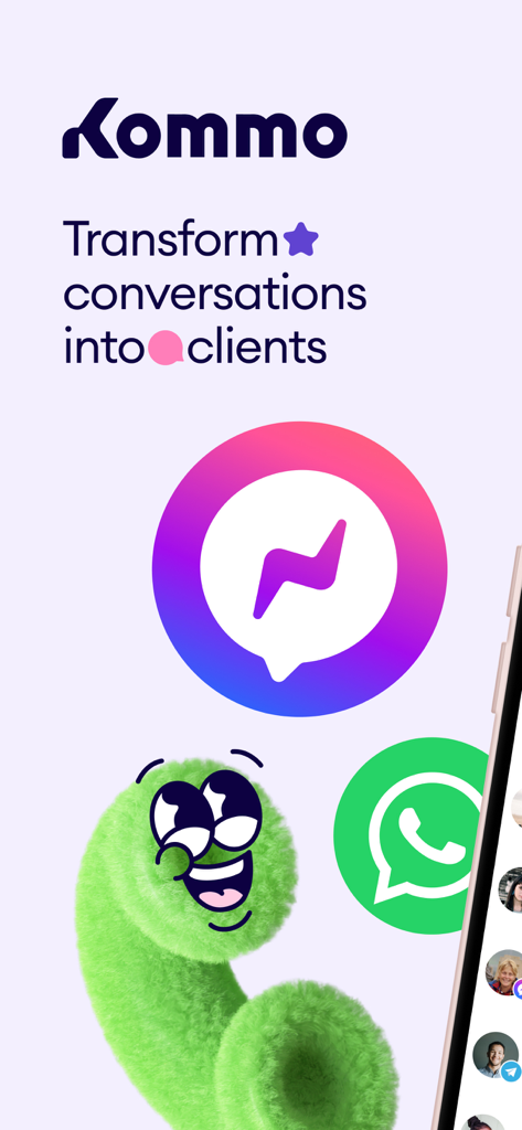 Kommo - Kommoアプリの画面。「会話を顧客に変える」というスローガンと、メッセンジャーとWhatsAppのアイコンが表示されています。
