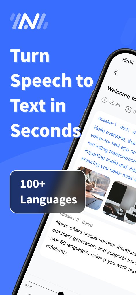 Noker app interface showing speech to text transcription with speaker identification and support for over 100 languages