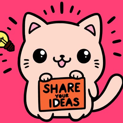 a cute cat saying share your ideas