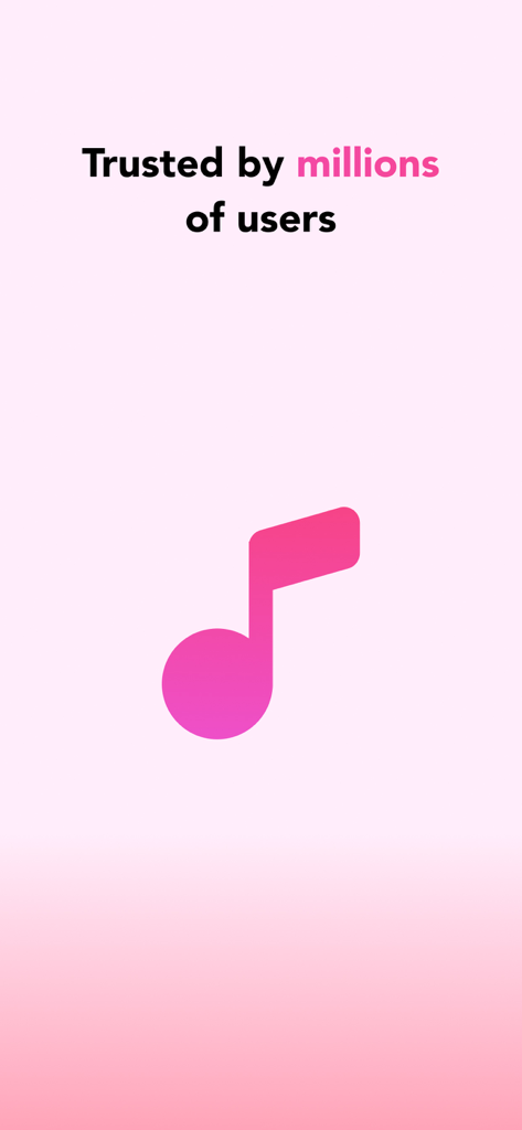 ClipTone app screen showing it is trusted by millions of users with a pink musical note.