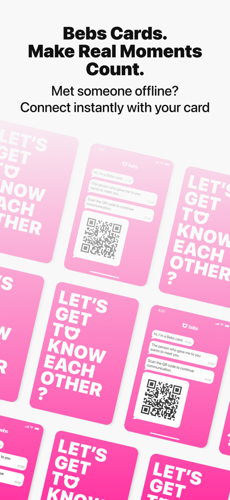 Bebs: Social Discovery & Chat - Bebs app interface showing pink QR cards for connecting with people met offline
