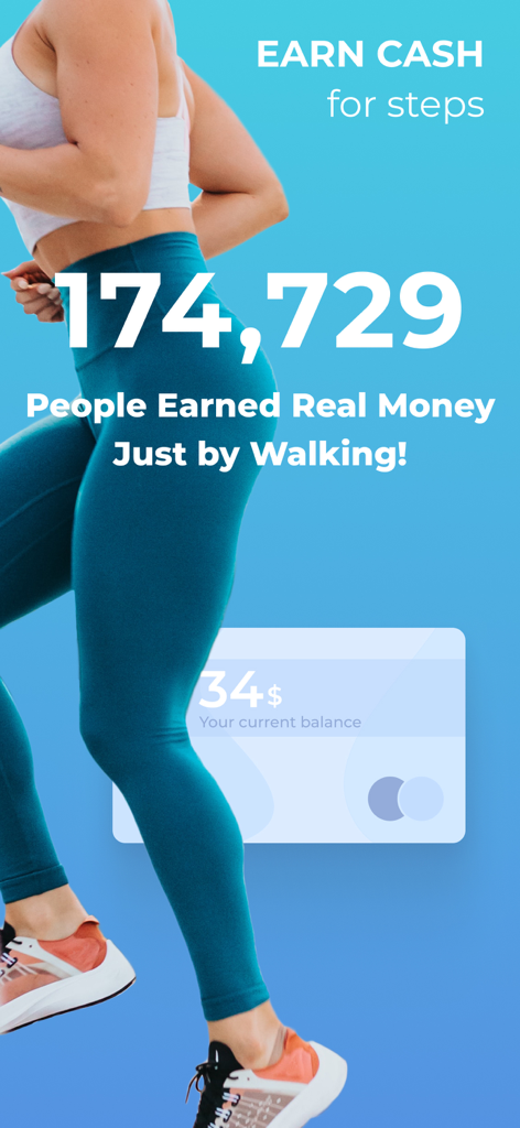 Cash for Steps: Make Money - Una mujer con ropa deportiva caminando con un texto superpuesto sobre ganar dinero por pasos y un saldo de 34 dólares mostrado.