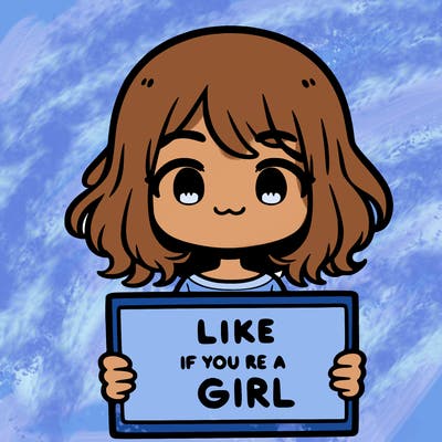 a cute girl holding a sign that says like if you’re a girl