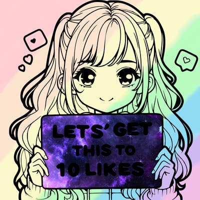 girl holding up sign that says let’s get this to 10 likes realistic