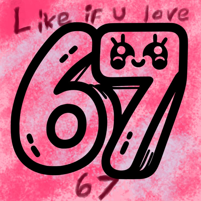 the numbers 67