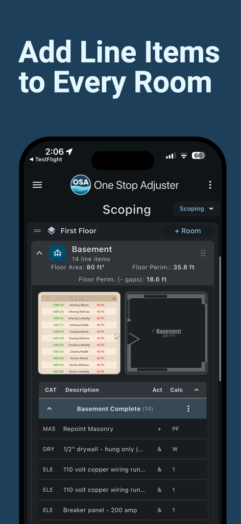 Interface of One Stop Adjuster app showing room scoping measurements and construction line items for a basement.