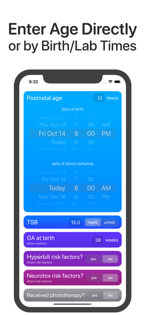 Bilirubin: Bilitool Bili Tool - Bilitool app interface for entering postnatal age using birth and blood sampling times.