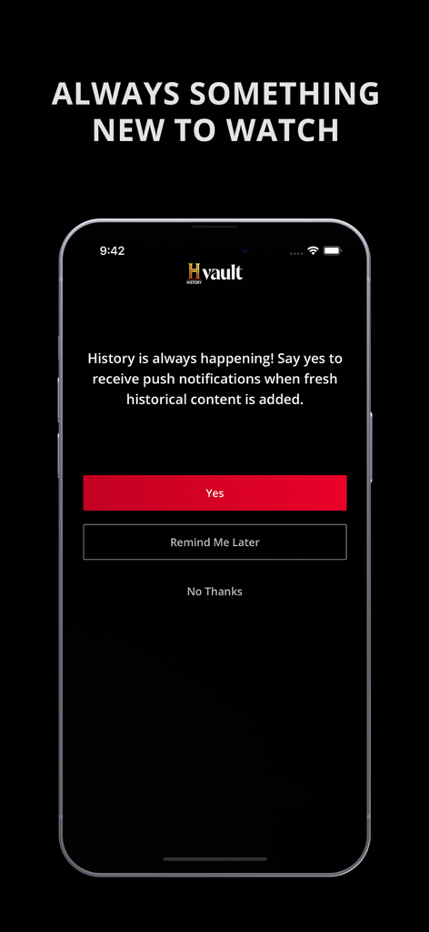 HISTORY Vault - Una pantalla de opción para notificaciones push de la aplicación HISTORY Vault con un botón rojo Sí.