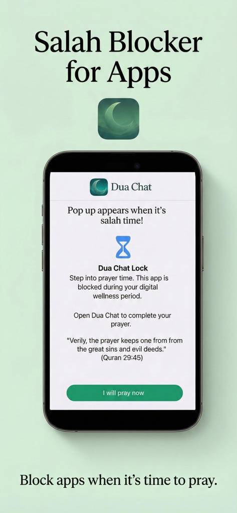 A smartphone screen showing the Salah Blocker feature in the Dua Chat app which blocks apps during prayer time for digital wellness