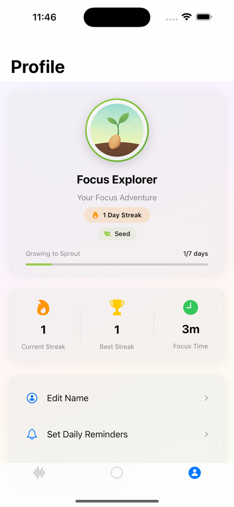 Drop: Focus & Calm - The user profile screen of the Drop app showing a one day streak and three minutes of focus time alongside a virtual garden sprout