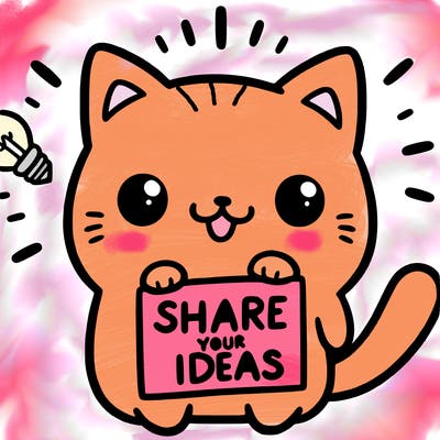 a cute cat saying share your ideas