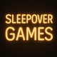 Sleepover Games - I Have Never