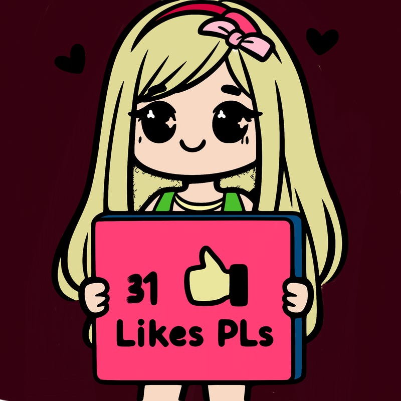 girl holding a sign saying 10 likes pls