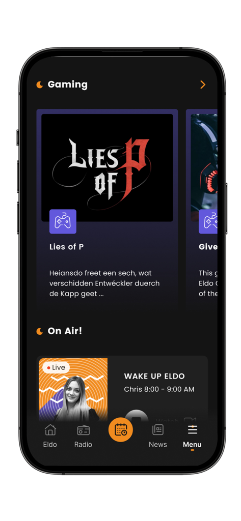 Eldo - Eldo App-Oberfläche im Dark-Mode, die Gaming-Nachrichten für Lies of P und die Live-Morgensendung Wake Up Eldo zeigt.