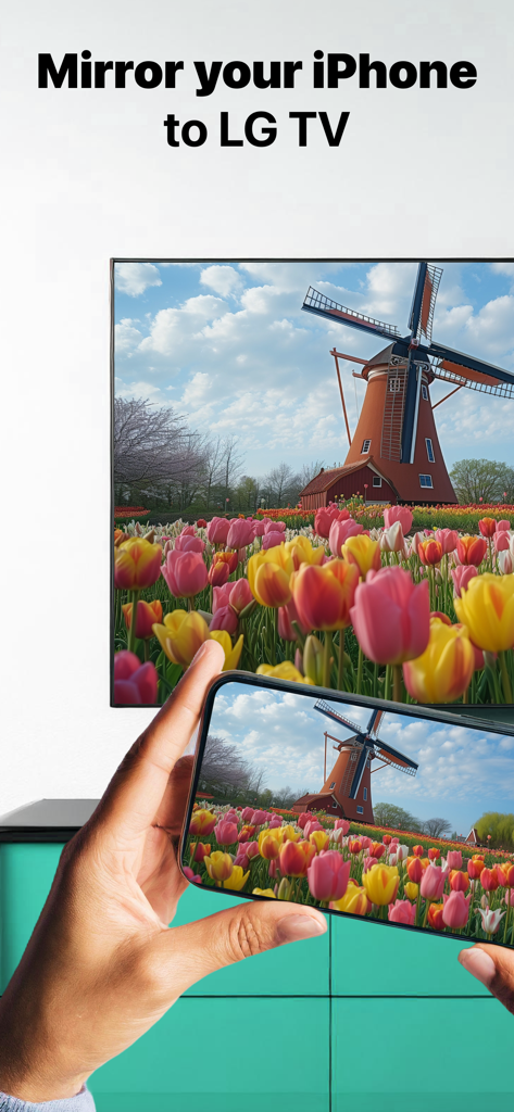 A person mirroring a photo of a windmill and tulips from an iPhone to an LG Smart TV.