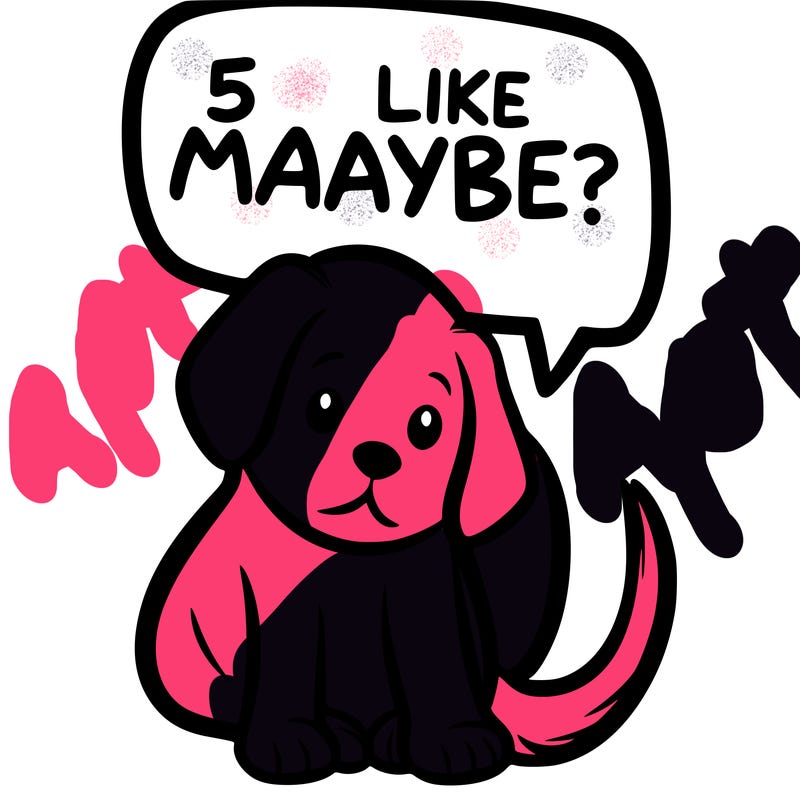 a puppy that says 5 like maybe
