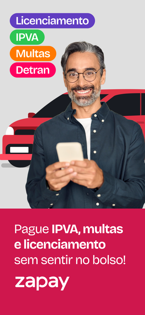Man holding a phone in front of a red car illustrating Zapay app for paying vehicle taxes and fines