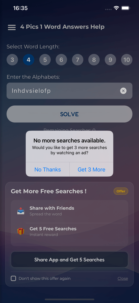 4 Pics 1 Word Answers Help - Oberfläche, die Optionen zeigt, um weitere kostenlose Wortsuche durch Ansehen von Anzeigen oder Teilen zu erhalten