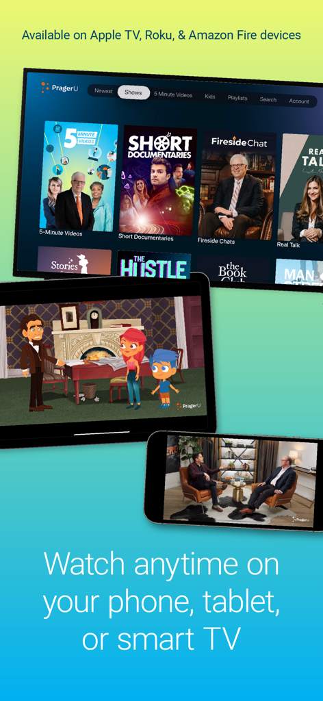PragerU - PragerU app interface displayed on a smart TV tablet and smartphone showing various educational shows and kids content