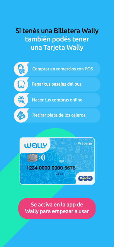 Wally Paraguay - Pantalla promocional de la tarjeta prepago Wally Paraguay mostrando beneficios como pagos de tarifas de autobús y retiros en cajeros automáticos