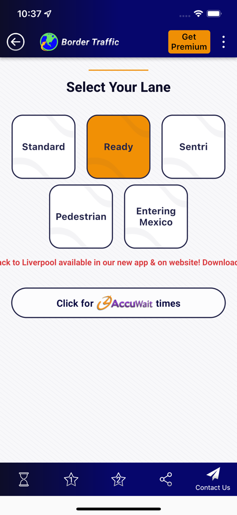 Pantalla de la aplicación Border Traffic que muestra las opciones de selección de carril para los cruces fronterizos Standard, Ready y Sentri