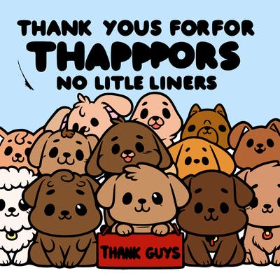 thank you guys for all your support dog