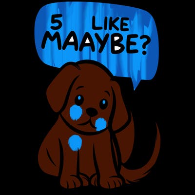 a puppy that says 5 like maybe