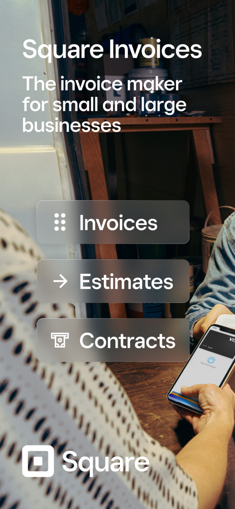 Square Invoices 앱 화면은 소규모 비즈니스를 위한 인보이스 견적서 및 계약 옵션을 강조 표시합니다