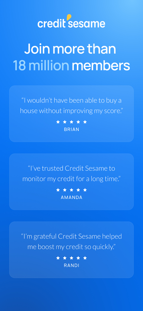 Credit Sesame: Grow Your Score - A screen showing user testimonials and five star ratings from members who improved their credit scores using the Credit Sesame app