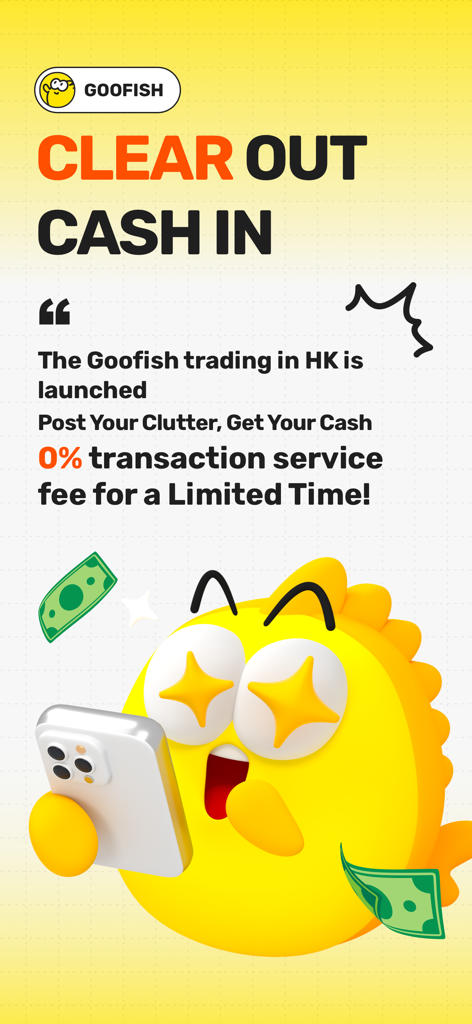 Goofish app promotional screen announcing the Hong Kong launch with zero transaction fees and the slogan Clear Out Cash In