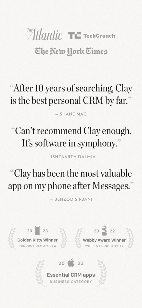 Clay: Contacts + CRM - User testimonials and industry awards for the Clay personal CRM app featuring mentions from The New York Times and TechCrunch.