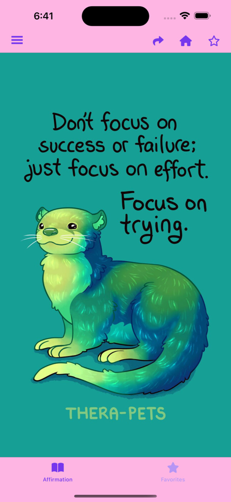 Thera-pets - A colorful illustrated otter in the Thera-pets app with an affirmation about focusing on effort and trying.