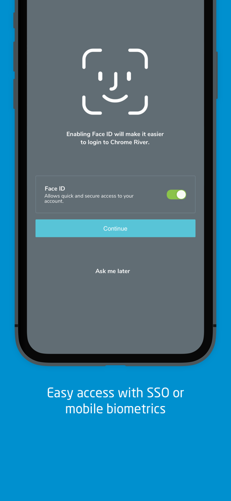 Chrome River app Face ID setup screen for secure biometric authentication and easy login