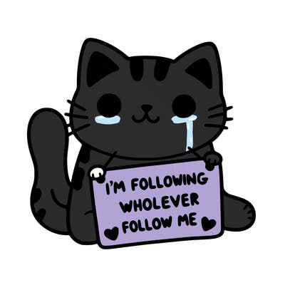 cat with a sign that says i’m following whoever follows me