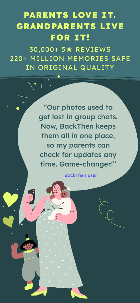 BackThen Family & Baby Photos - BackThen app promotional graphic featuring a mother holding her baby and a user testimonial about sharing family photos with grandparents