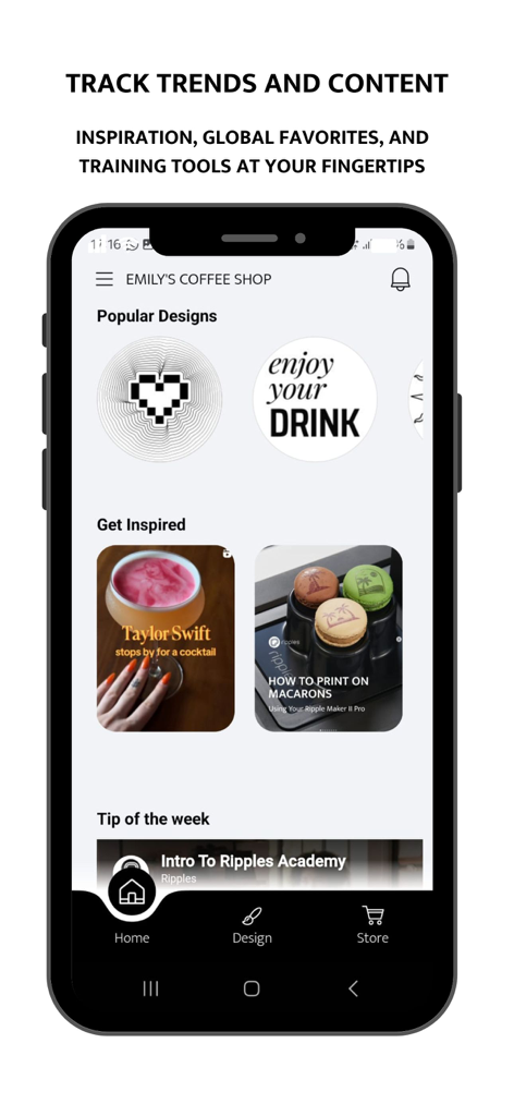 Ripples -Drink Personalization - Dashboard of the Ripples app showing popular designs and training tools for personalized drinks