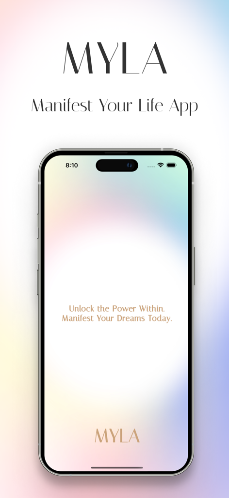 Manifest : Mood & Vision Board - Aesthetic welcome screen of the MYLA manifestation app featuring a soft pastel gradient background and the motivational quote Unlock the Power Within Manifest Your Dreams Today