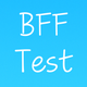 BFF Friendship Test - Quiz