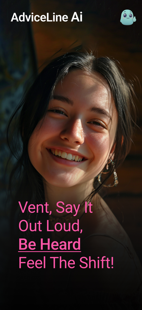 AI Vent Therapy AdviceLine AI - Una joven sonriendo en una pantalla promocional de la aplicación de terapia AdviceLine AI con texto que anima a los usuarios a desahogarse y ser escuchados