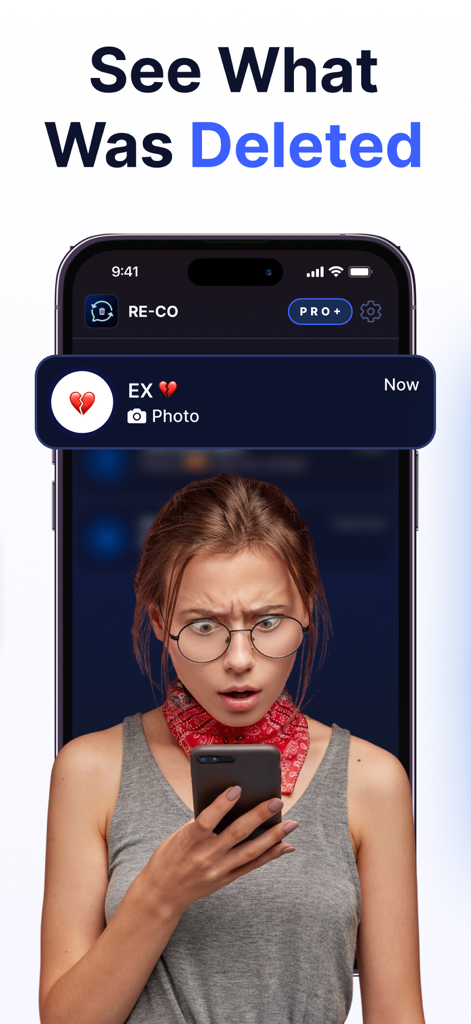 RE-CO: Secure Messages - A shocked woman looking at her phone under the heading See What Was Deleted