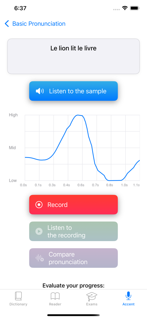 French : A1, A2, B1, B2 exams - French language learning app interface for basic pronunciation practice featuring an intonation graph and voice recording tools