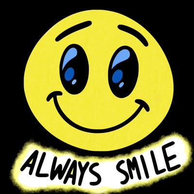 always smile