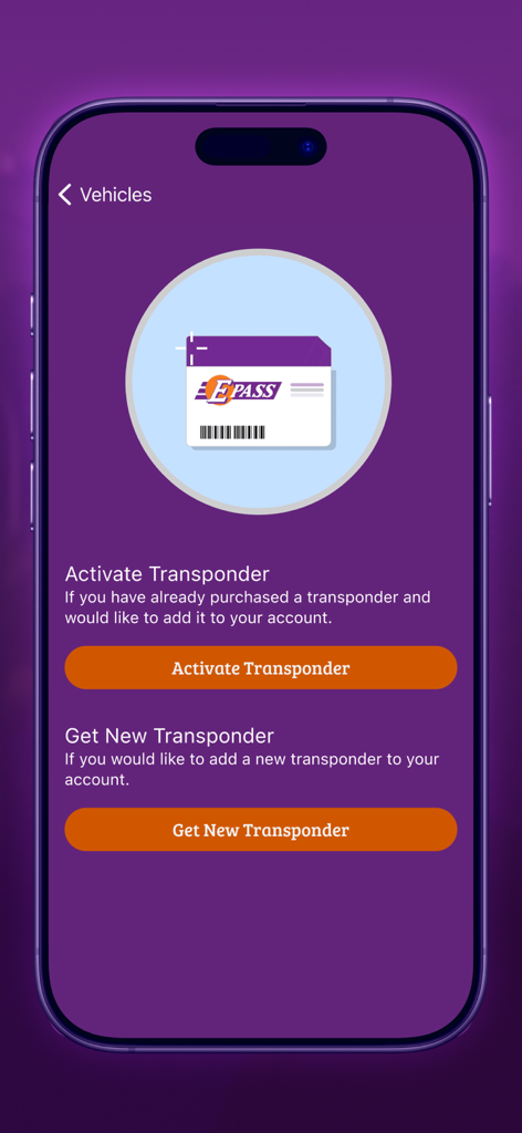 E-PASS Toll App - Écran de gestion du transpondeur de l'application de péage E-PASS pour activer ou obtenir un nouveau transpondeur de véhicule