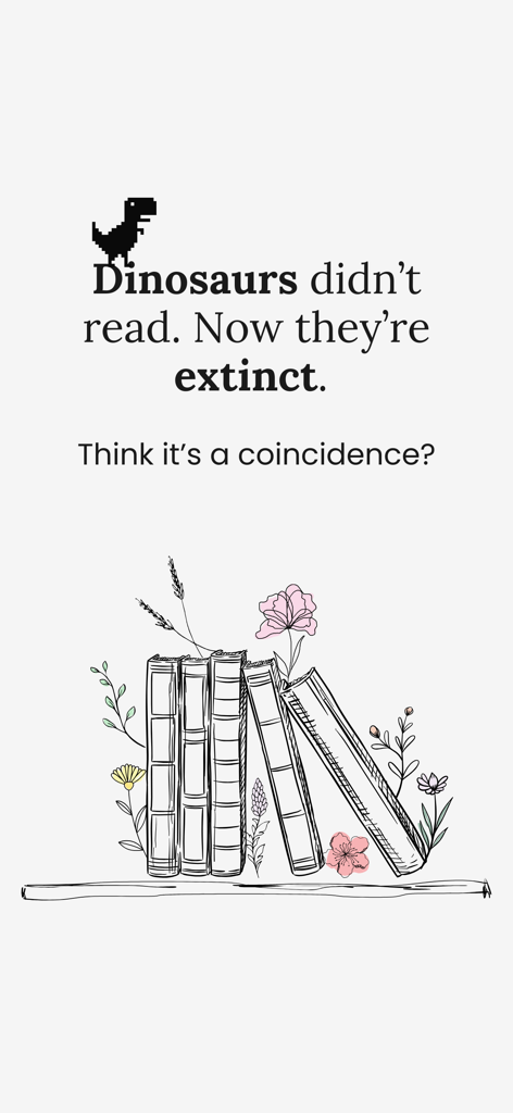 Écran d'accueil esthétique avec une citation humoristique sur la lecture et une illustration dessinée à la main de livres et de fleurs.