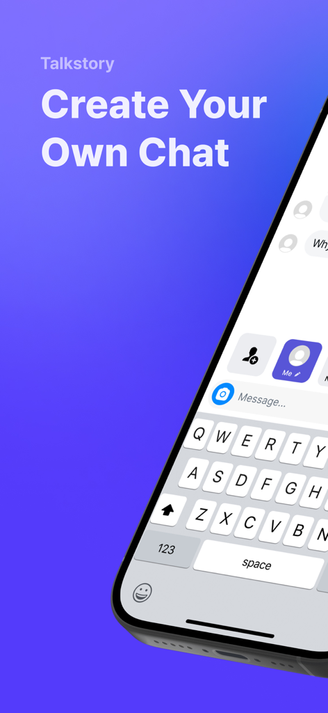 TalkStory: Chat Story Maker - TalkStory app interface with a smartphone displaying a chat message keyboard on a purple background
